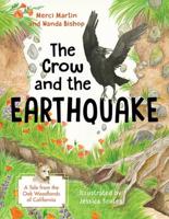 The Crow and the Earthquake