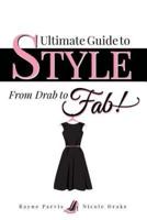 Ultimate Guide to Style