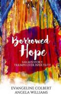 Borrowed Hope