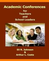 Academic Conferences for Teachers and School Leaders