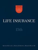Life Insurance, 15th Ed.