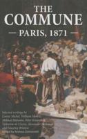 The Commune: Paris, 1871