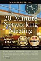 The 20-Minute Networking Meeting - Professional Edition