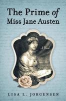 The Prime of Miss Jane Austen