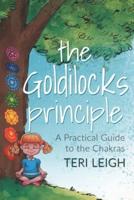 The Goldilocks Principle