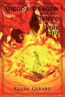 Diego's Dragon, Book Two