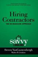 Hiring Contractors the No-Headache Approach