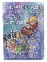 Zadie and Plain Vanilla, the Rainbow Alpaca, Save Christmas