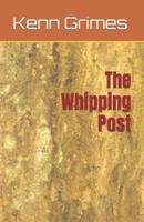 The Whipping Post