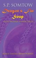 Dragon's Fin Soup