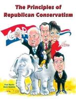 The Principles of Republican Conservatism