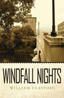 Windfall Nights