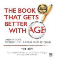 The Book That Gets Better With Age - NEW PAPERBACK EDITION