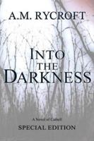 Into the Darkness (Special Edition)