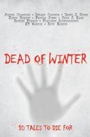 Dead of Winter: A Dark Fiction Anthology