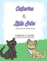 Catherine & Little Jake