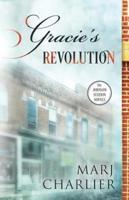 Gracie's Revolution