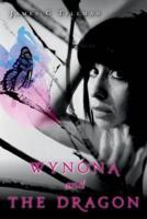 Wynona and The Dragon