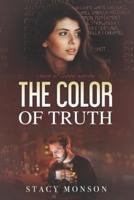 The Color of Truth