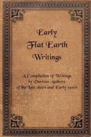 Early Flat Earth Writings