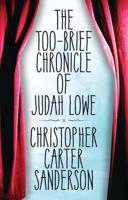 The Too-Brief Chronicle of Judah Lowe