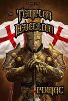 The Templar Rebellion