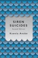 Siren Suicides: Second Edition