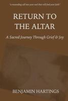 Return to the Altar