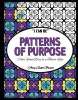 Patterns of Purpose