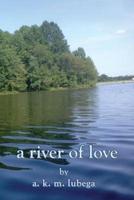 A River of Love