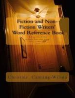 Fiction and Non-Fiction Writers' Word Reference Book