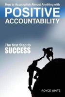Positive Accountability