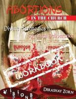 Abortions in the Church - Workbook Volume 1