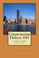 Construction Defects 101