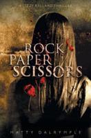 Rock Paper Scissors: A Lizzy Ballard Thriller