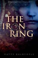 The Iron Ring: A Lizzy Ballard Thriller