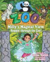 Milly's Magical View "Hoppin Through the Zoo!"