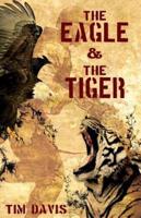 The Eagle and the Tiger