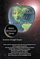The Forbidden Fruit's Perspective