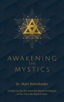 Awakening The Mystics
