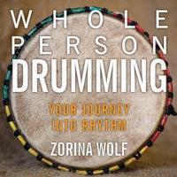 Whole Person Drumming
