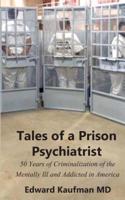 Tales of a Prison Psychiatrist
