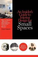 An Insider's Guide to Interior Design for Small Spaces