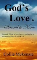 God's Love Is Second to None