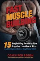 Fast Muscle Building