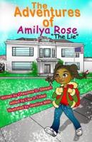 The Adventures of Amilya Rose
