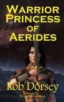 Warrior Princess of Aerides