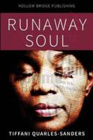 Runaway Soul
