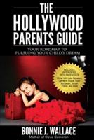 The Hollywood Parents Guide