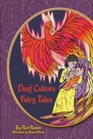 Deaf Culture Fairy Tales